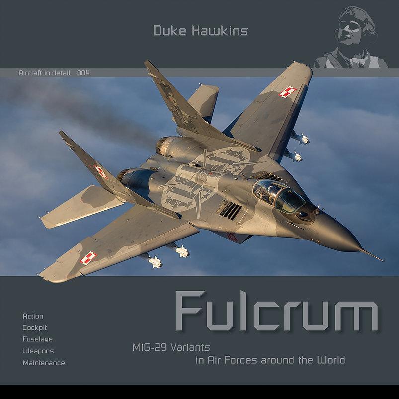 Duke Hawkins: MIG-29 Fulcrum (116 pages) EN