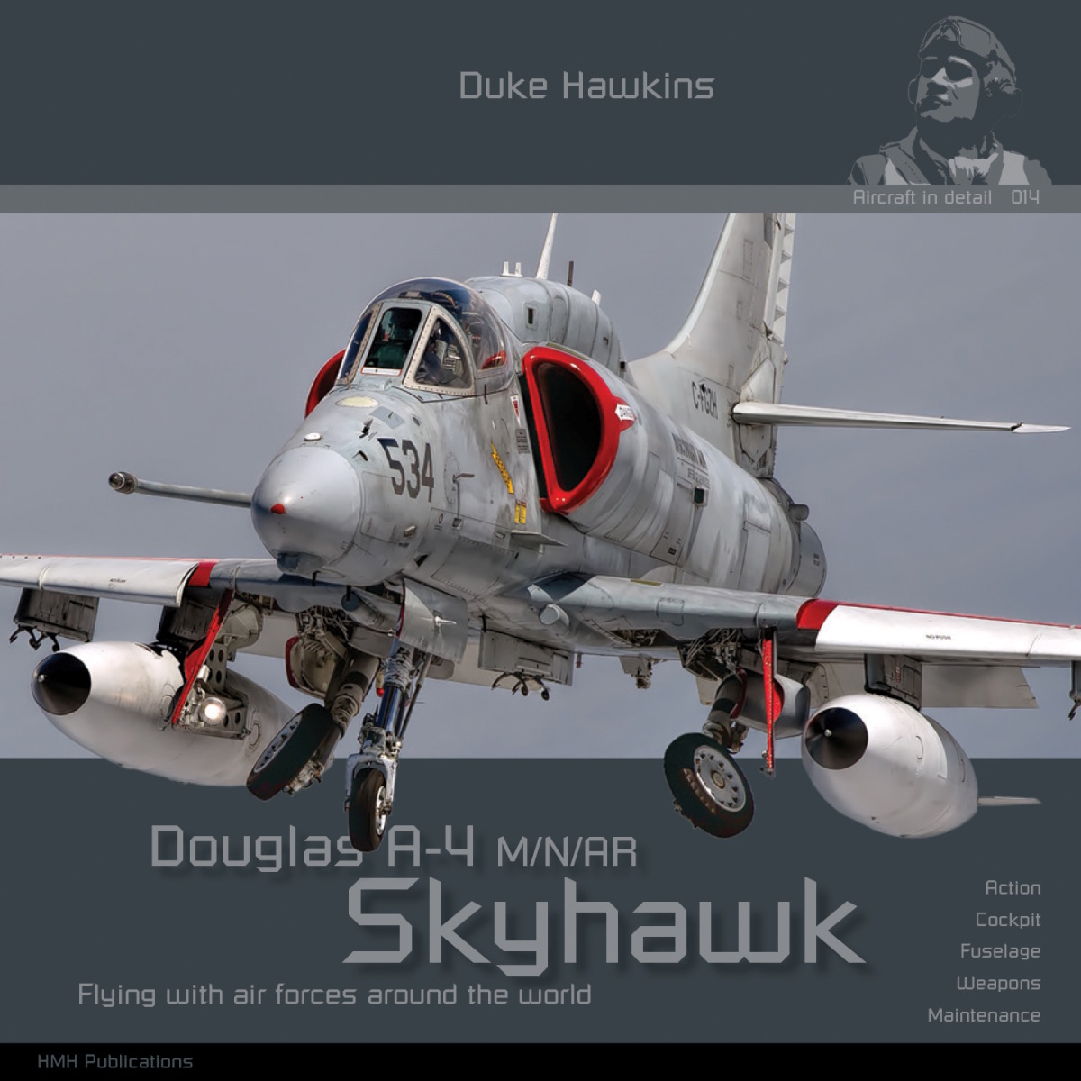 Duke Hawkins: Douglas Skyhawk A-4 M/N/AR/AF-1 (116 pages) EN