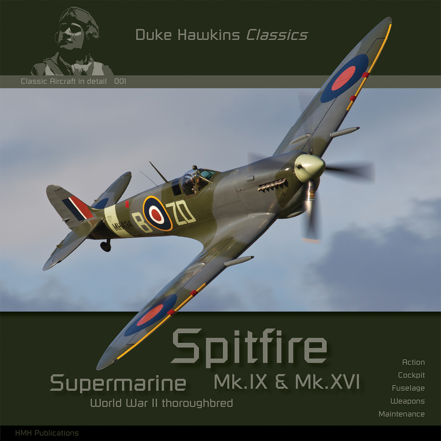 Duke Hawkins Classic: Supermarine Spitfire Mk.IX & Mk.XVI - 116 pages EN