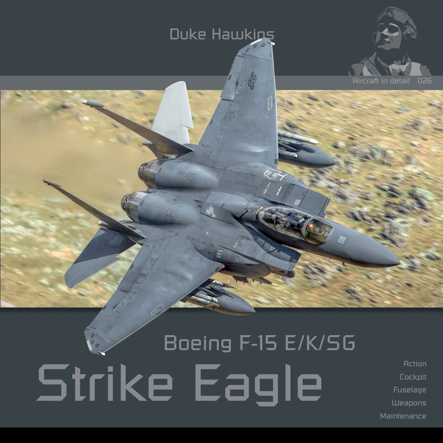 Duke Hawkins: Boeing F-15E Strike Eagle - 196 pages EN