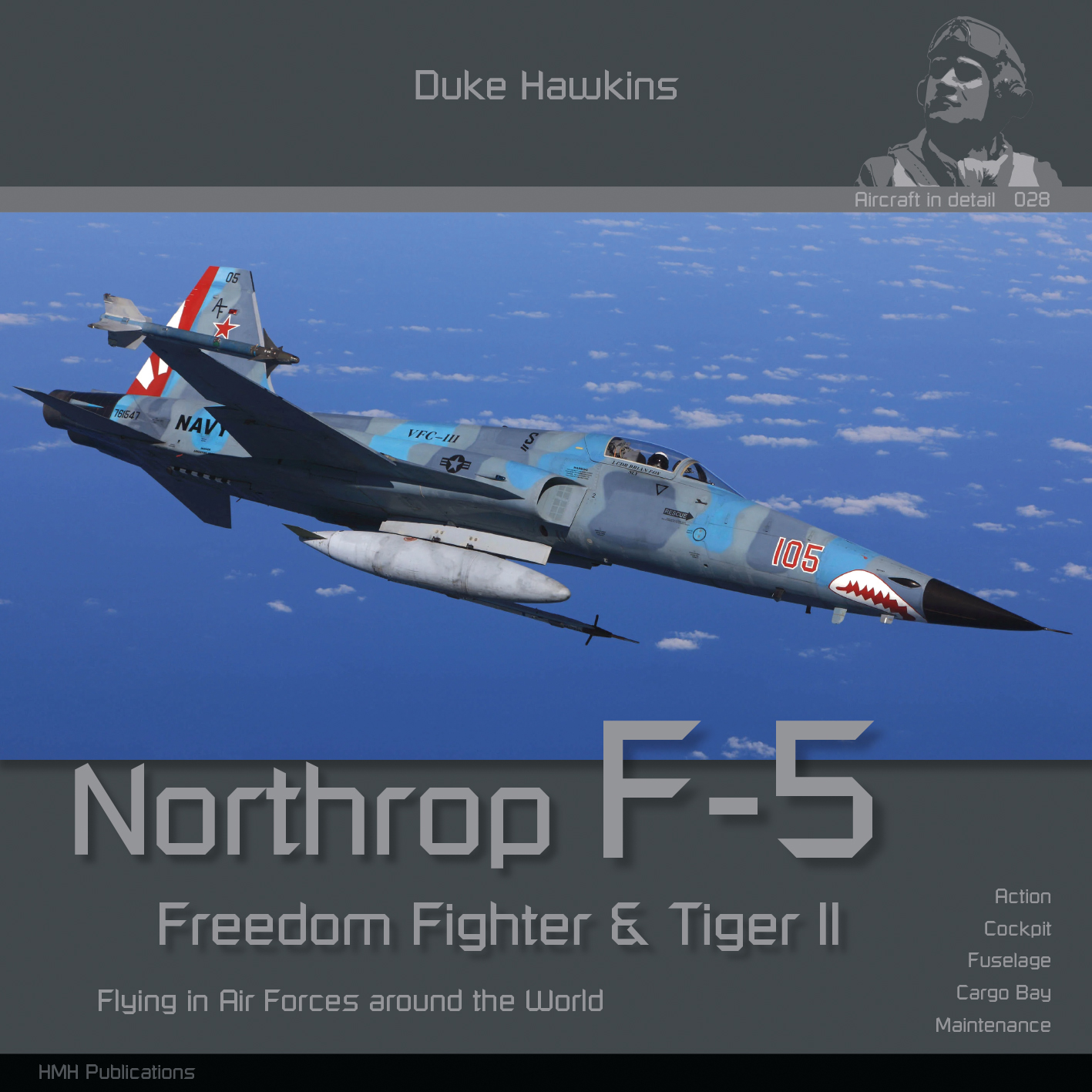 Duke Hawkins: Northrop F-5 - 140 pages EN