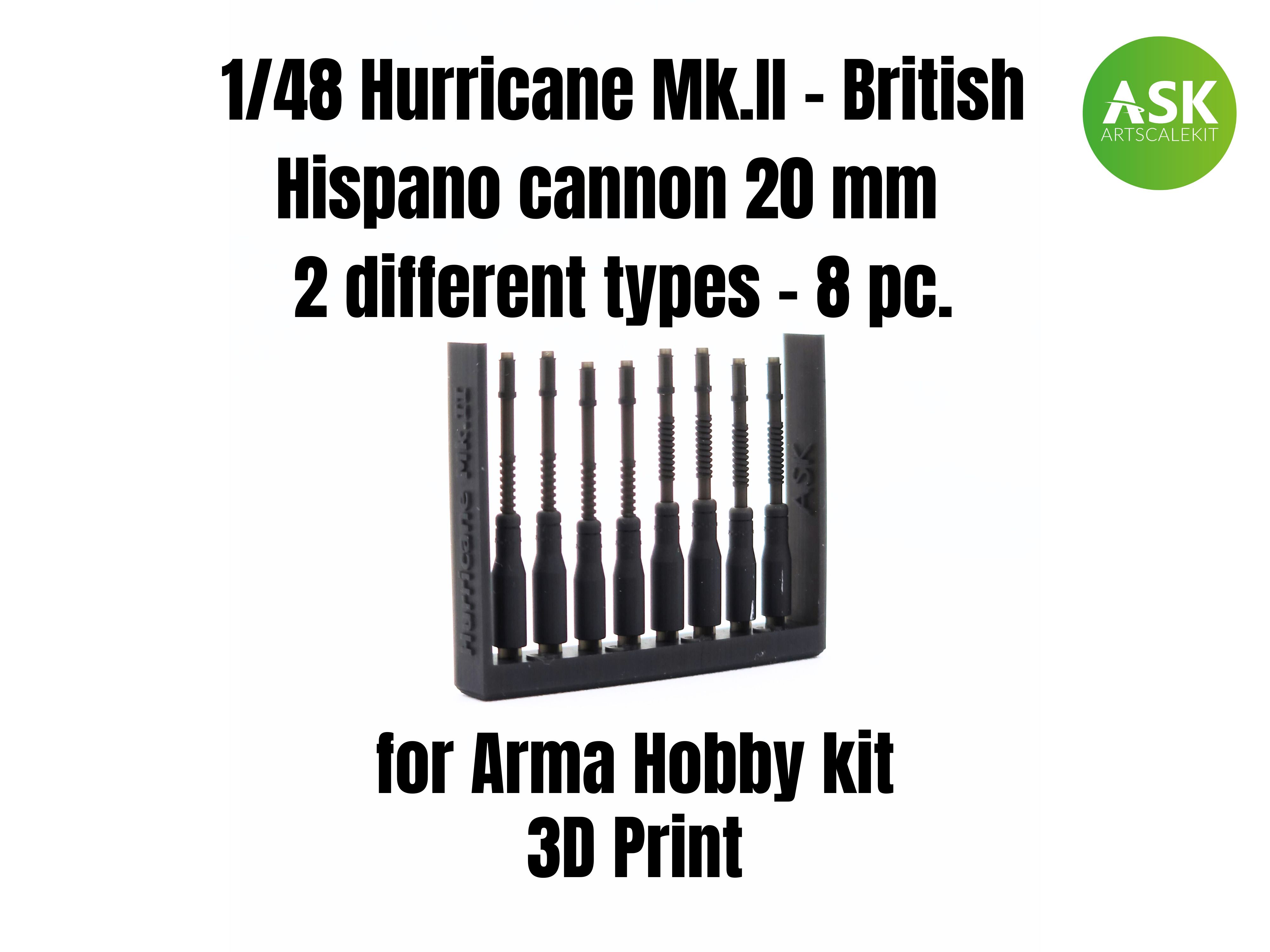 1/48 Hurricane Mk.II - British Hispano cannon 20 mm - 2 different types - 8 pc.