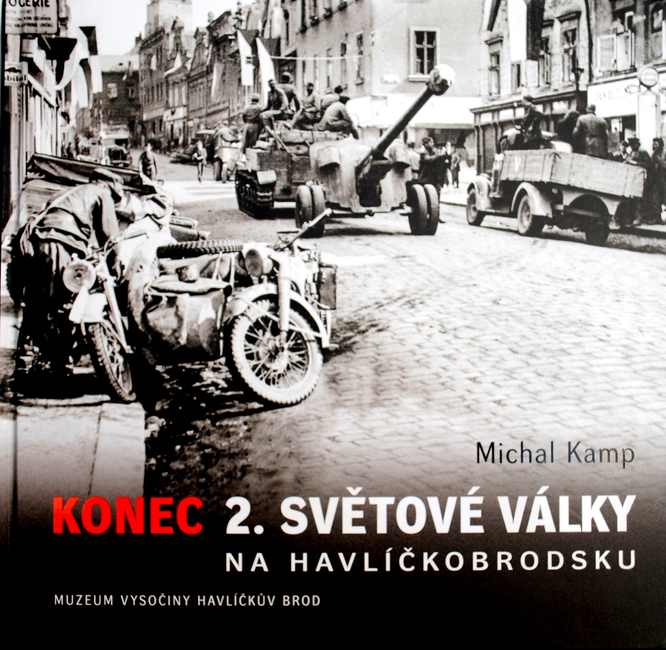 Konec 2. světové války na Havlíčkobrodsku